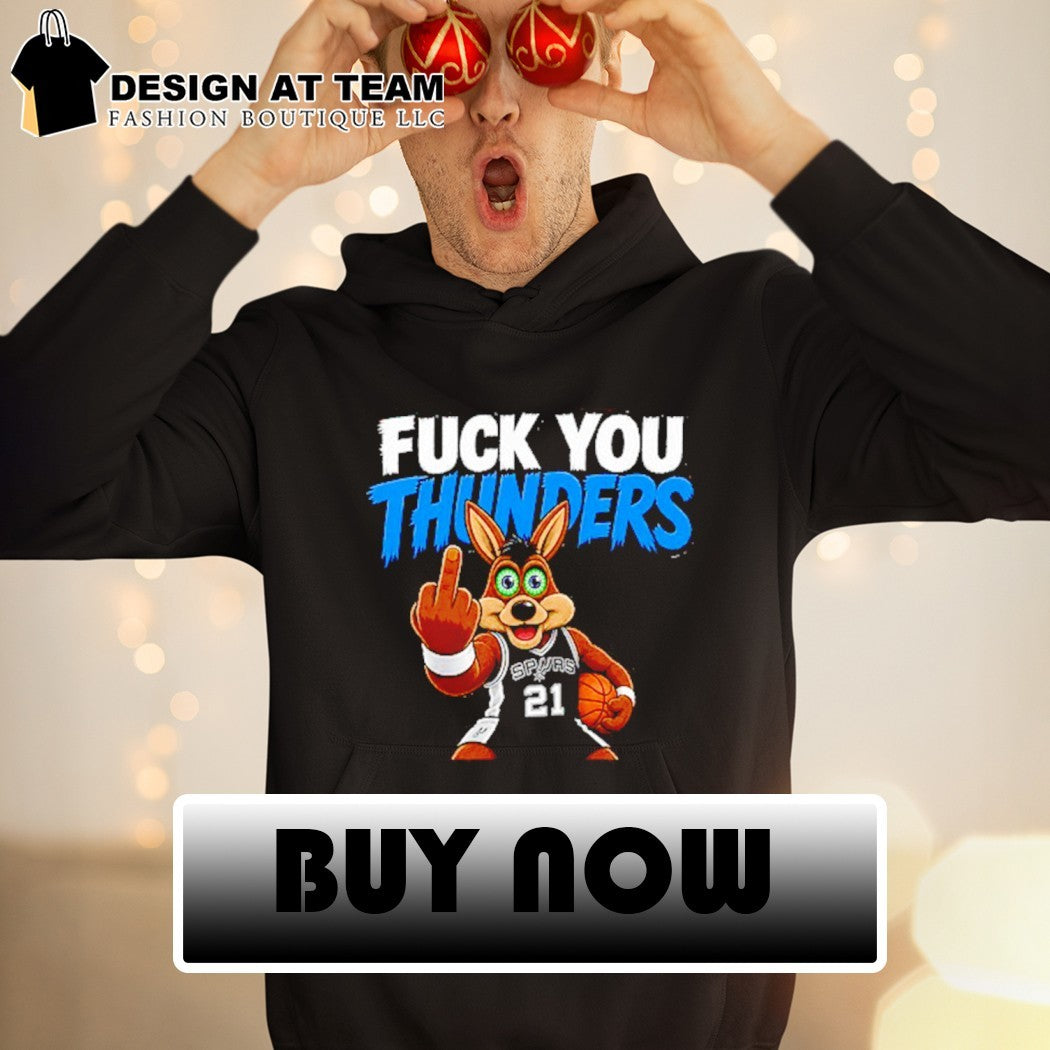 San Antonio Spurs The Coyote mascot middle finger Fuck You Thunders shirt