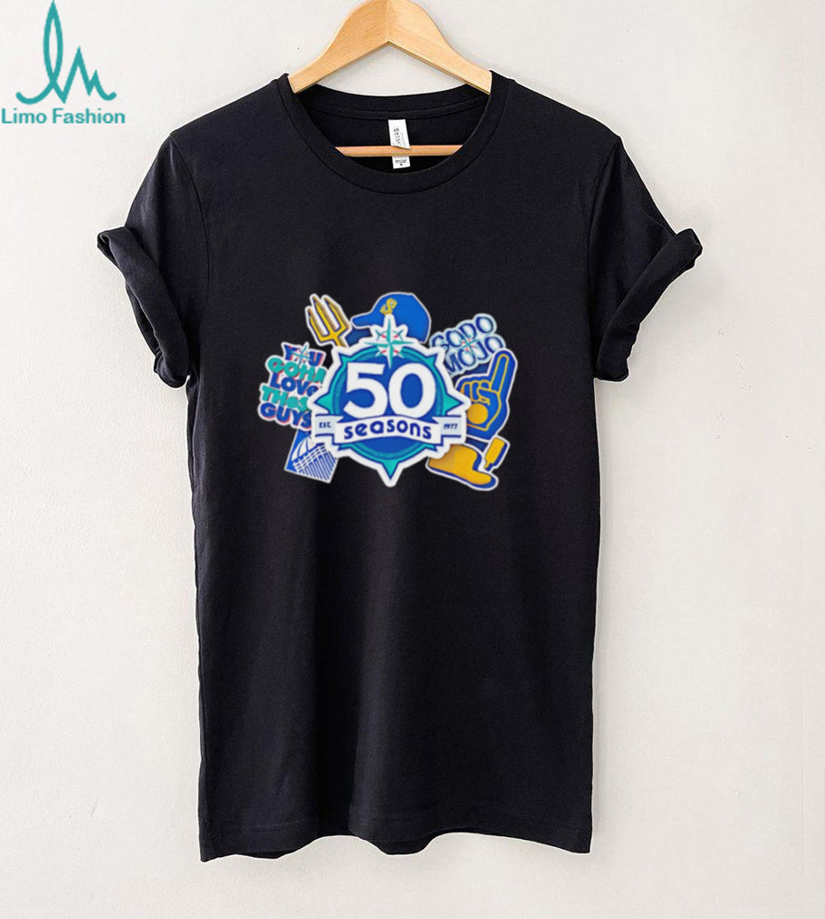 Seattle Mariners 50 Seasons 1977 You Gotta Love These Guys SoDo Mojo logo shirt