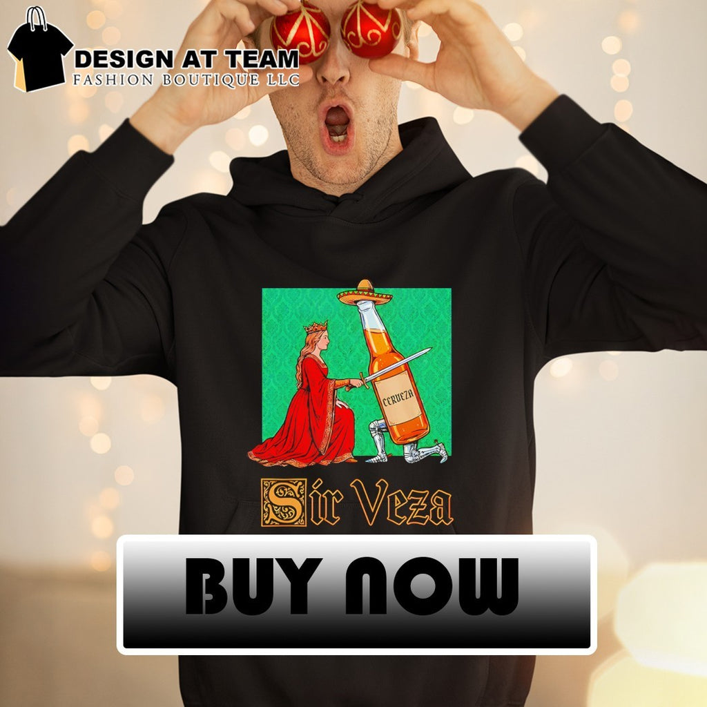 Sir Veza Knight Mexico meme shirt