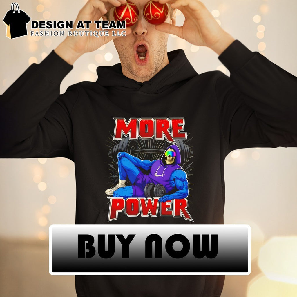 Skeletor as a gym rat More Power shirt