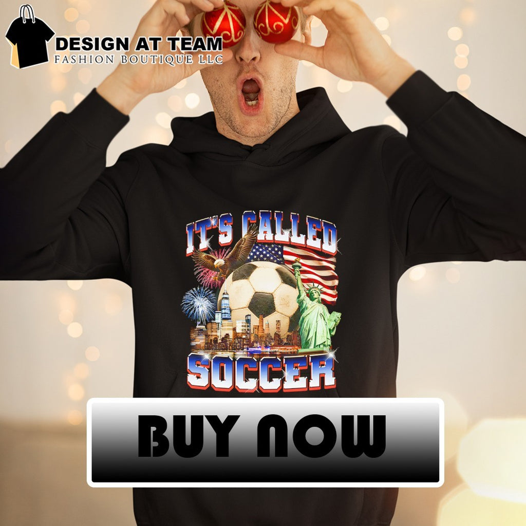 Statue of Liberty It’s Called Soccer American flag 2026 vintage shirt