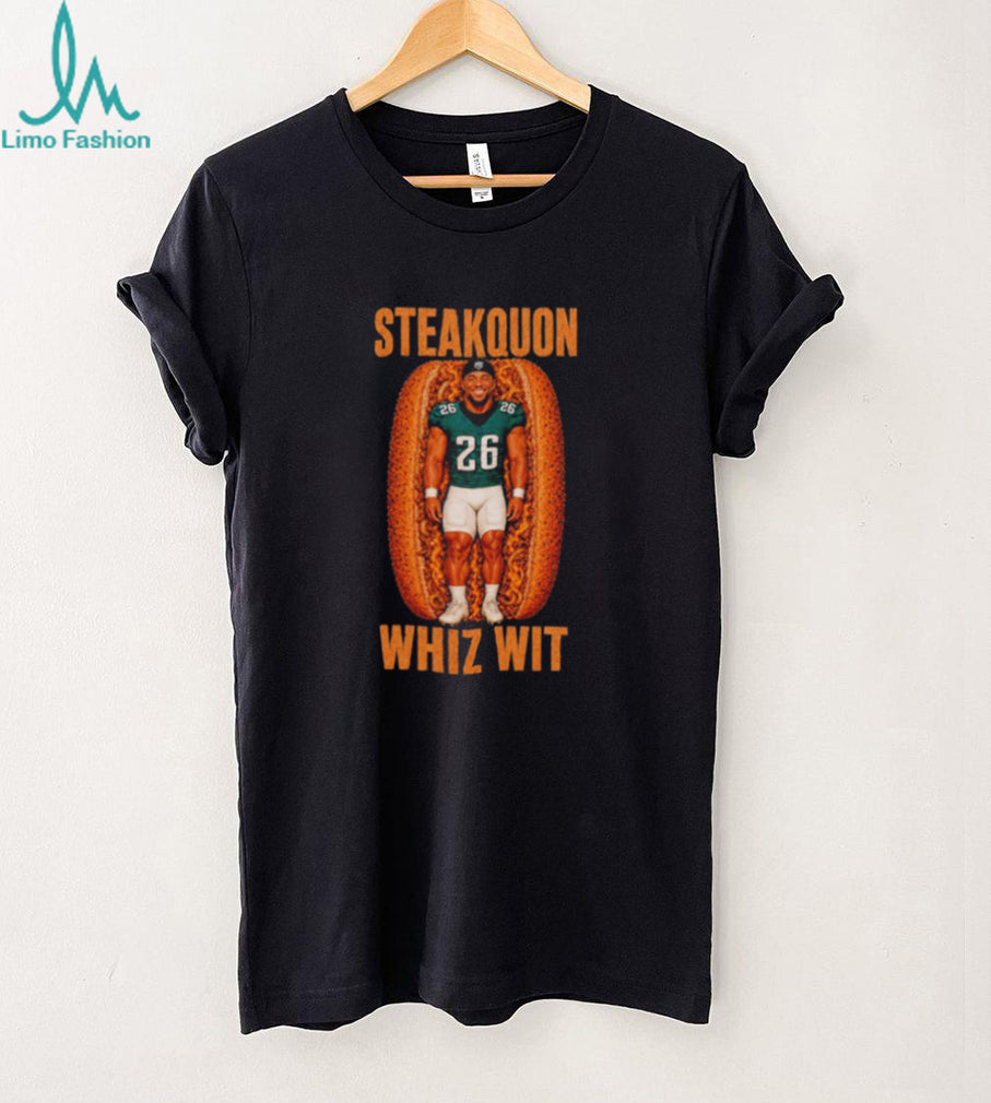 Steakquon Whiz Wit Saquon Barkley Cheesesteak Philadelphia Eagles shirt