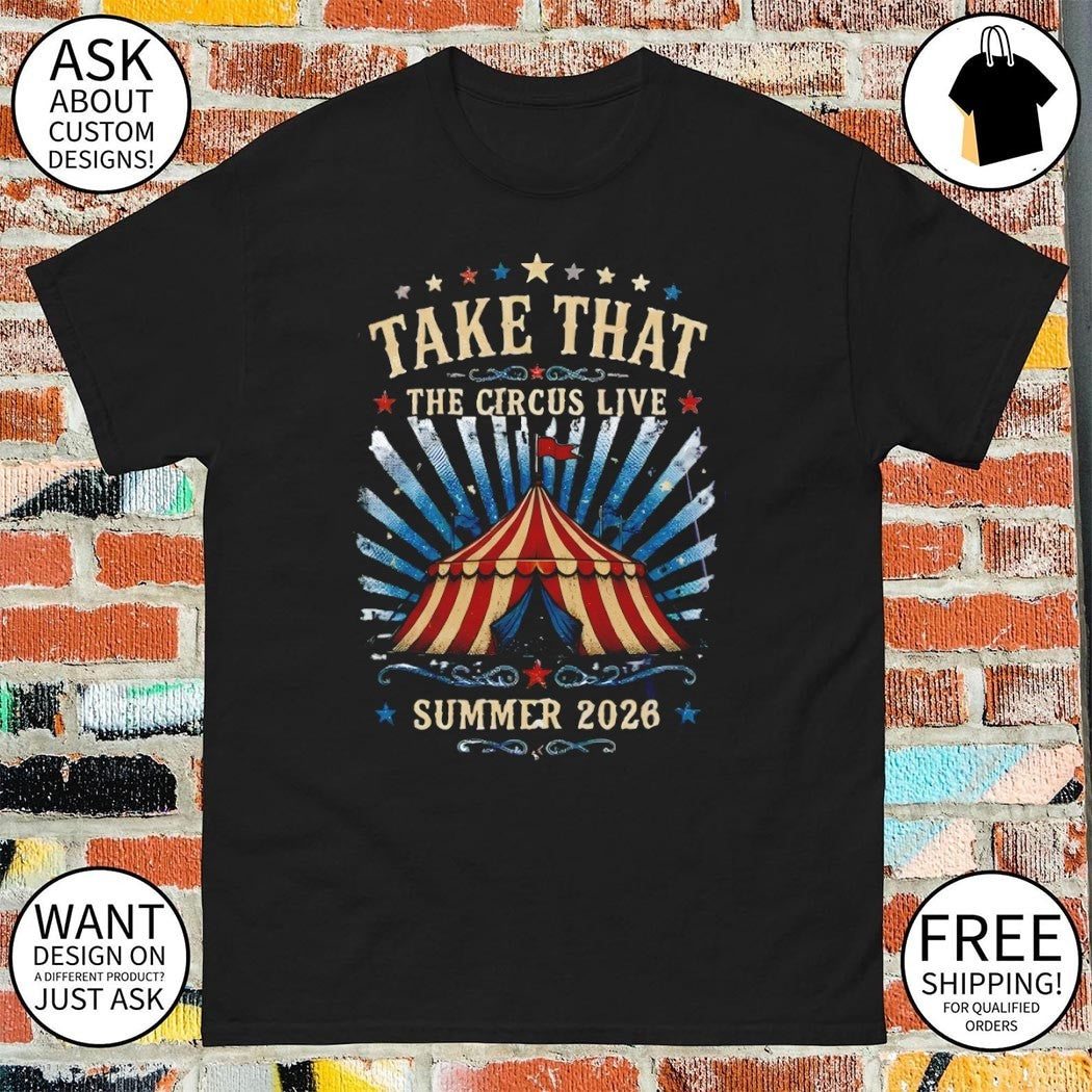 Take That The Circus Live Summer 2026 Tour shirt