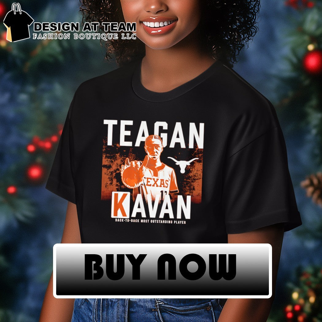 Teagan Kavan K Sign Texas Longhorns Softball Back yo Back Most Outstanding Player shirt