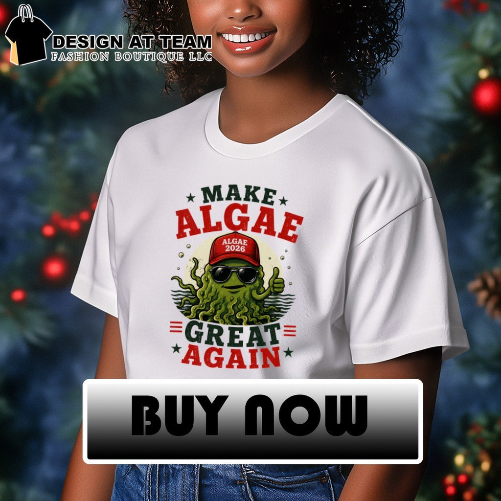 Team Algae Maga Make Algae Again 2026 shirt