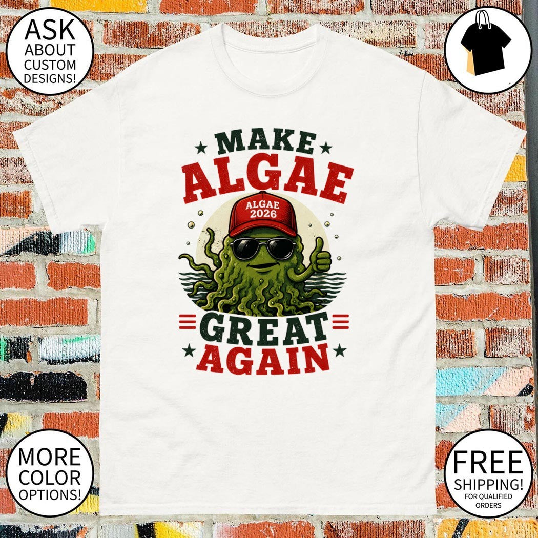 Team Algae Maga Make Algae Again 2026 shirt