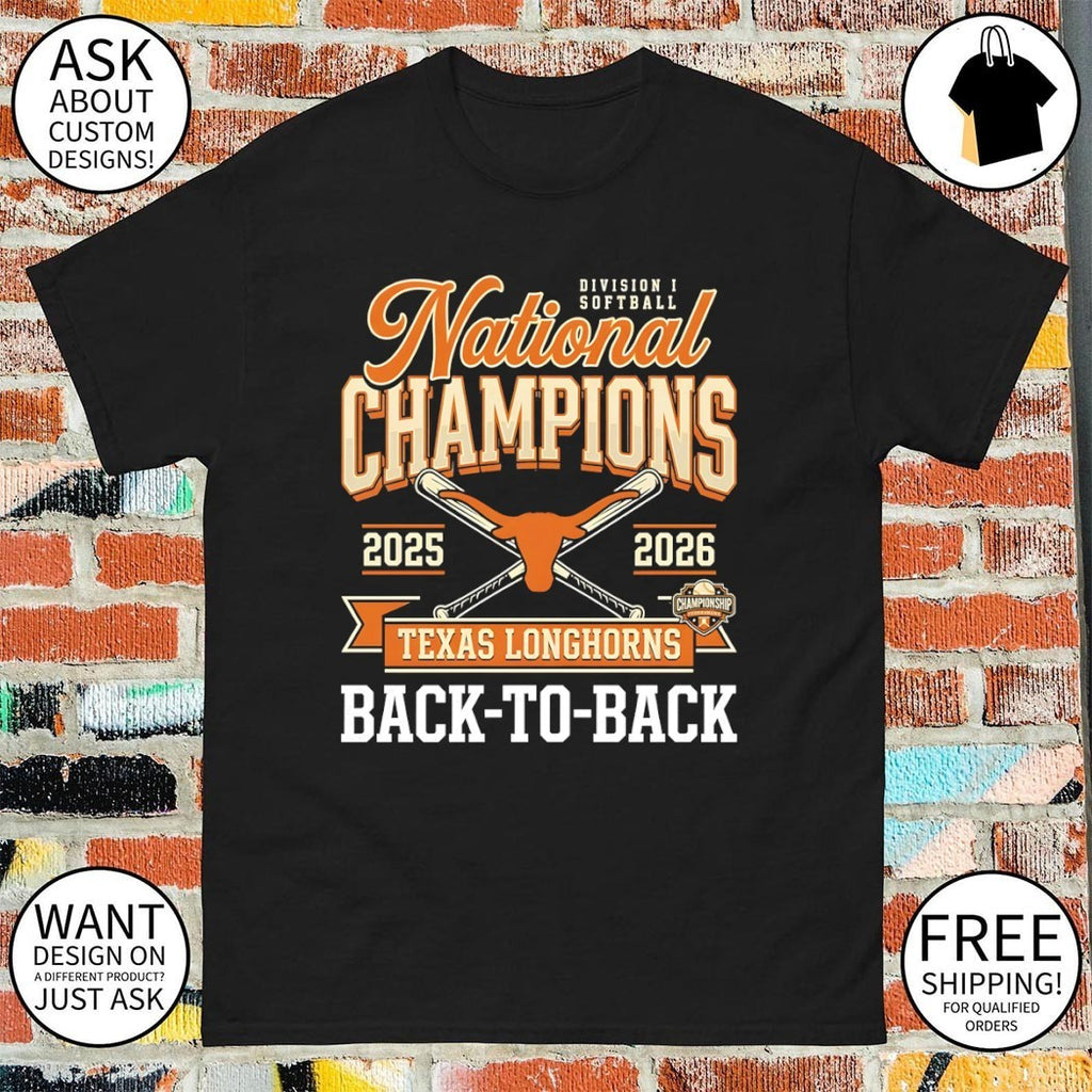 Texas Longhorns Softball National Champions 2025 2026 Back to Back Game Day shirt