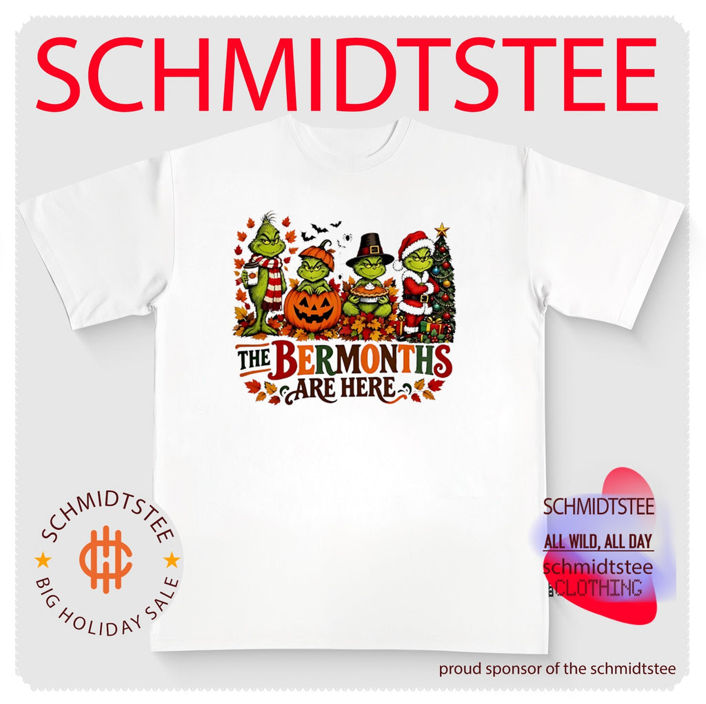 The Grinch The Ber Months Are Here Holiday Season Halloween Thanksgiving Christmas shirt