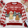 Best Dog Mom Ever Ever - Dog Personalized Custom Ugly Sweatshirt - Unisex Wool Jumper - Christmas Gift For Dog Moms, Dog Lovers