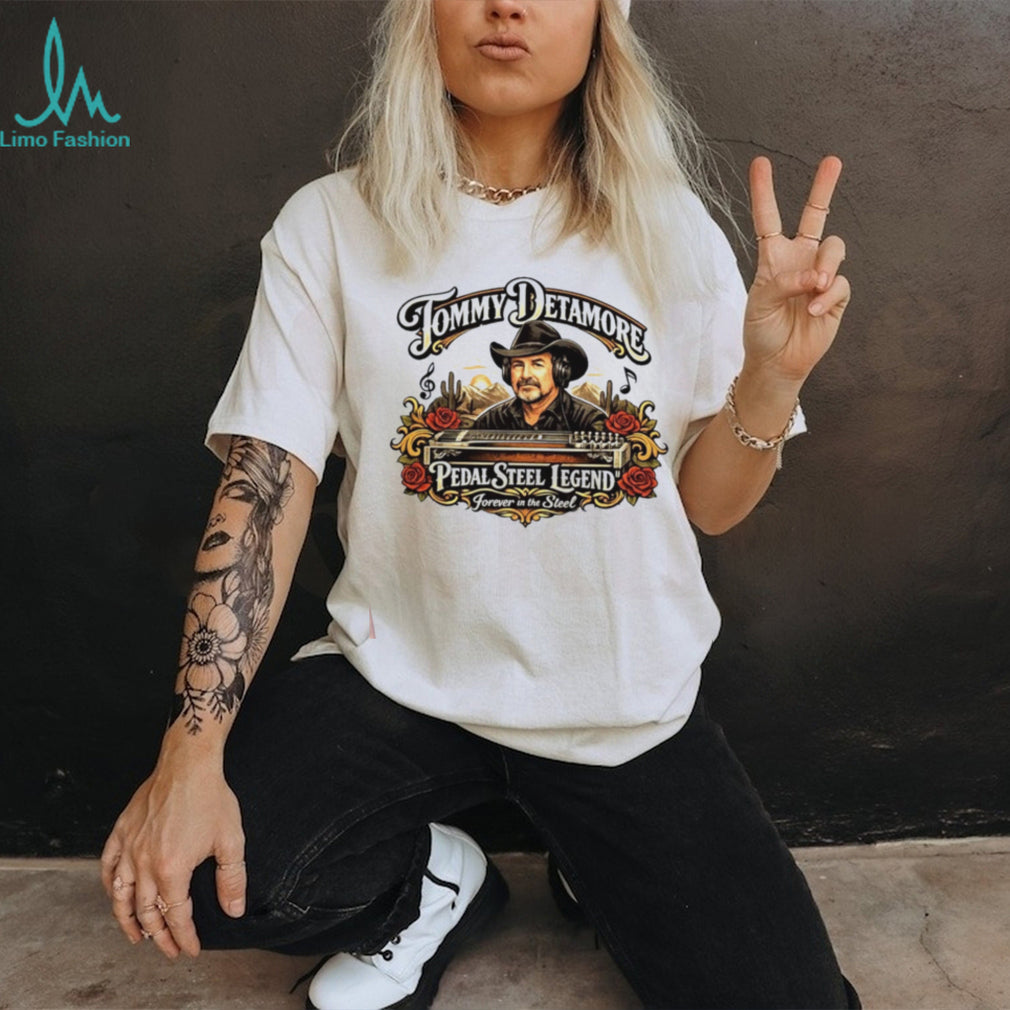 Tommy Detamore Memorial Pedal Steel Legend Country Music shirt