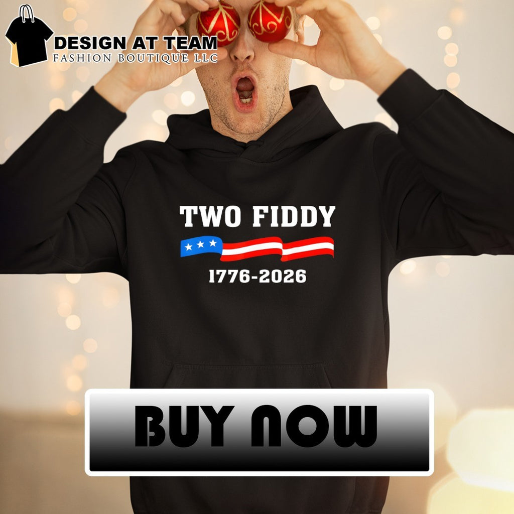 Two Fiddy 1776 2026 Anniversary Patriotic flag USA 250th Birthday 4th of July shirt