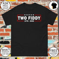 Two Fiddy USA 250 Years 4th of July 1776 2026 Independence Day shirt