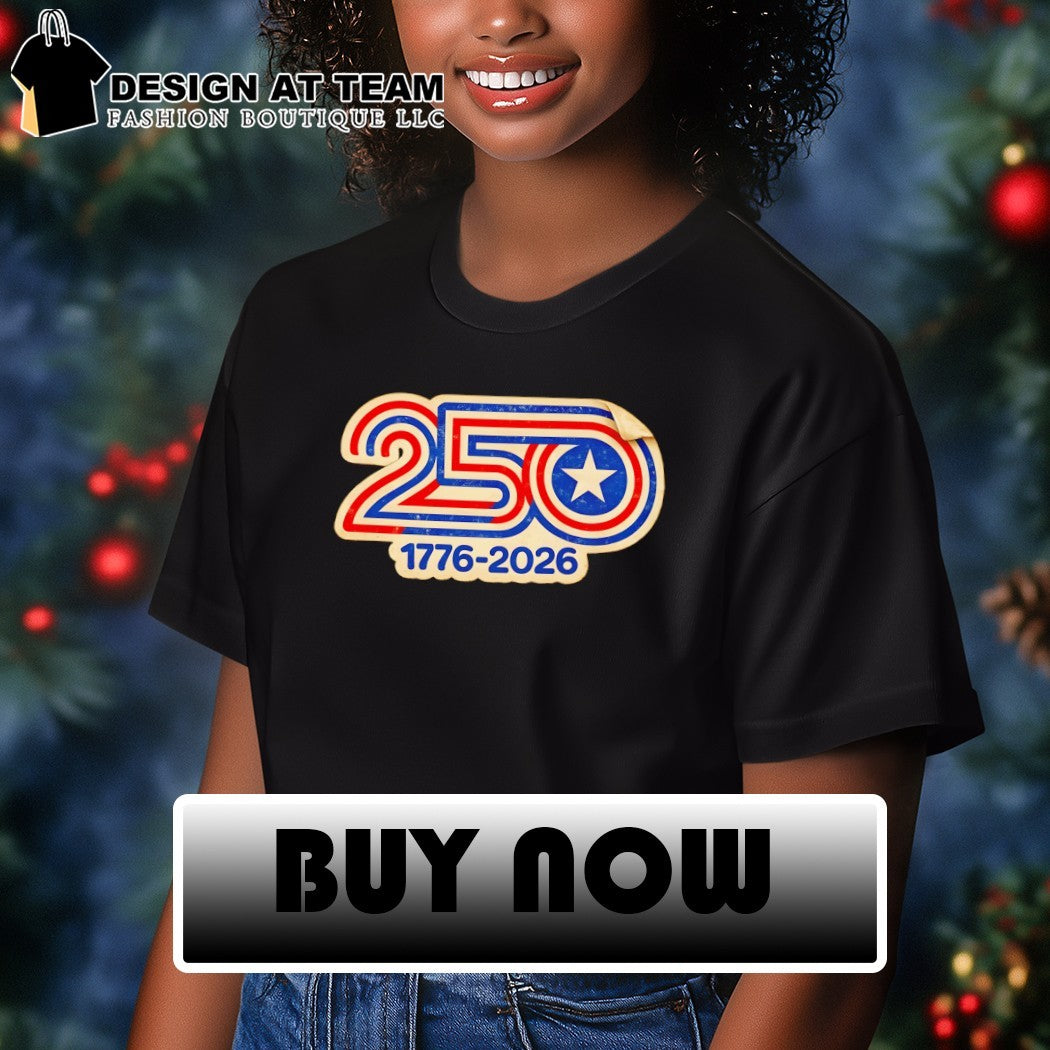 USA 250 Anniversary 250th Semiquincentennial American History shirt
