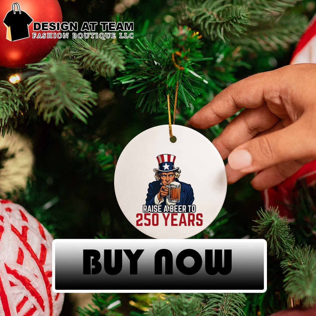 Uncle Sam Raise A Beer To 250 Years shirt