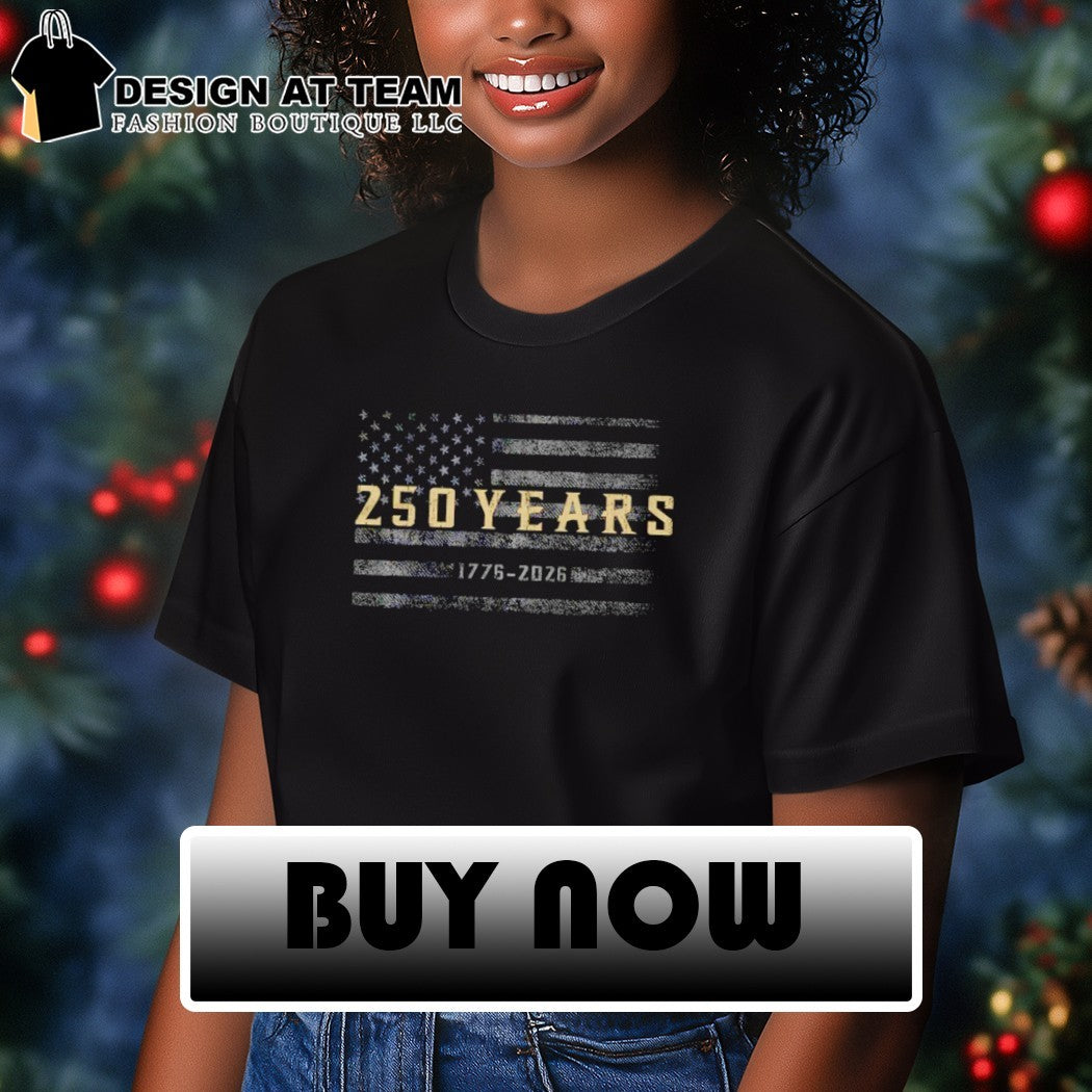 United States flag 250 years 1776 2026 shirt