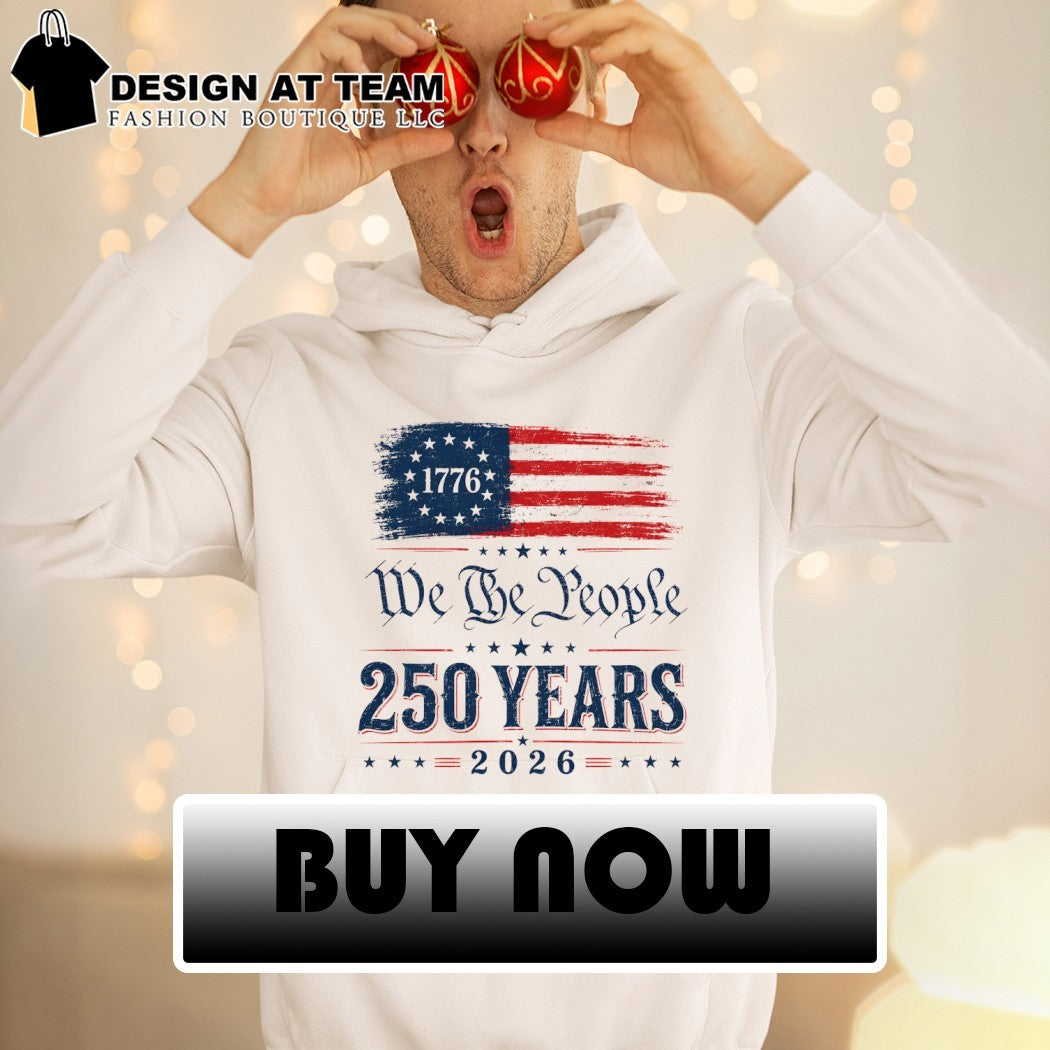 United States flag America We Be People 250 Years 2026 shirt