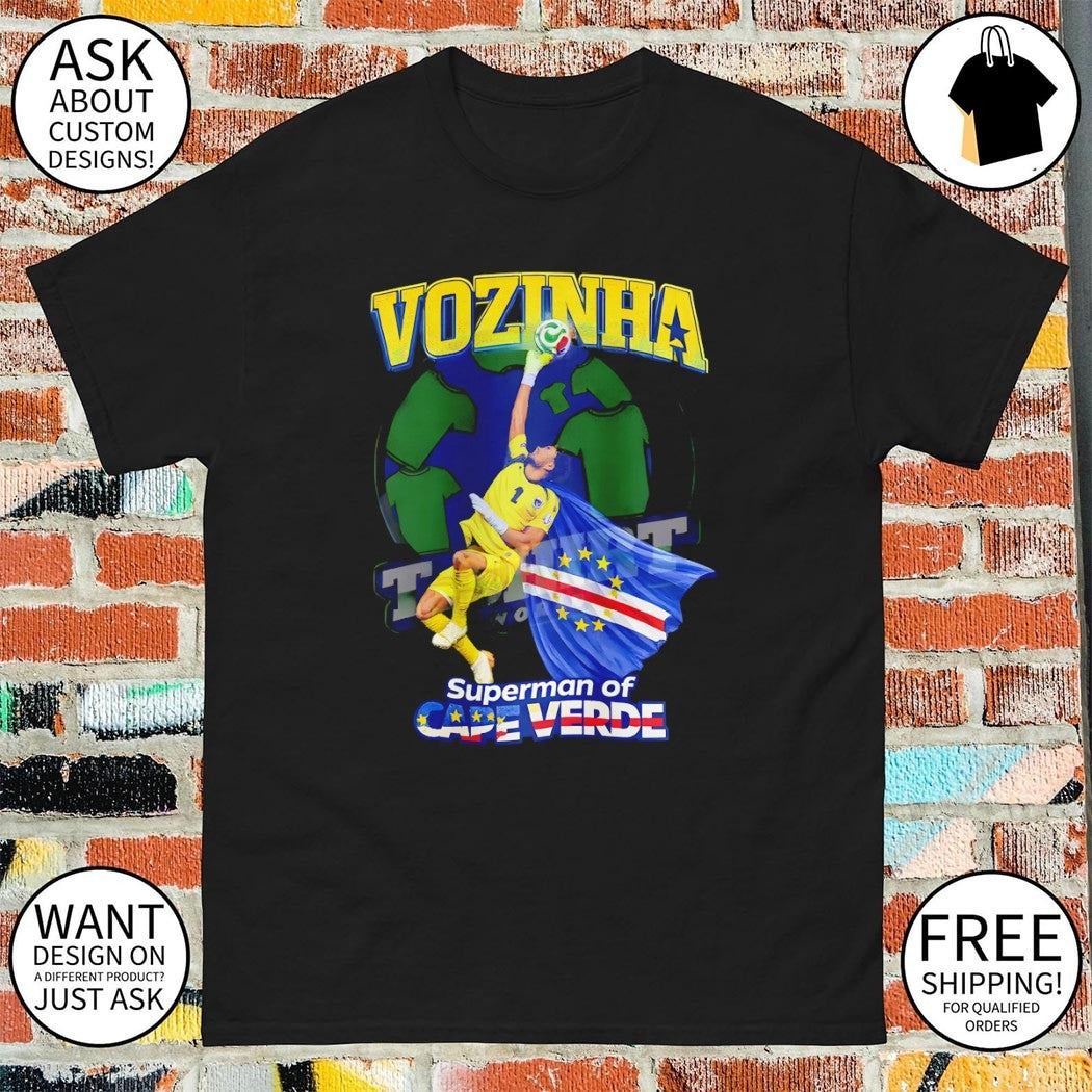 Vozinha Cabo Verde Soccer Player Superman of Cape Verde Printed shirt