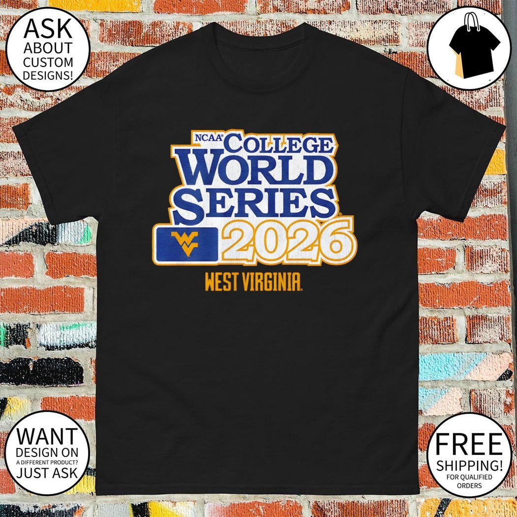West Virginia Mountaineers Baseball 2026 College World Series shirt