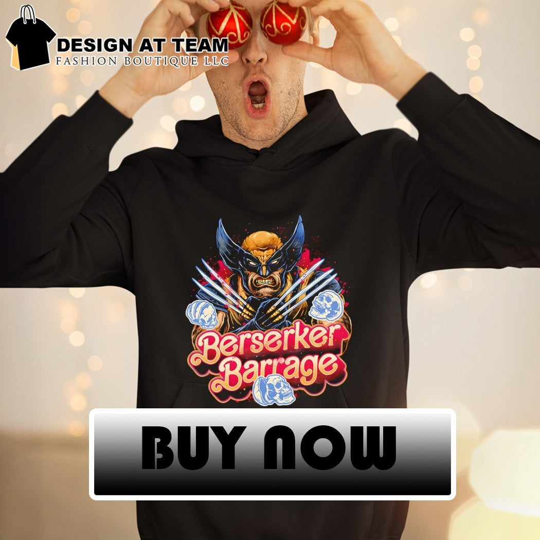 Wolverine Berserker Barrage Berserker Mode shirt