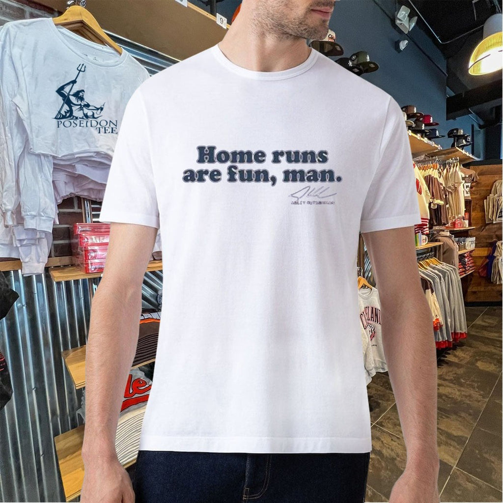 Adley Rutschman Home Runs Are Fun Man T-shirt