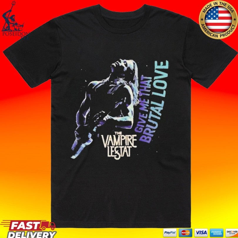Amc The Vampire Lestat Brutal Love T-shirt