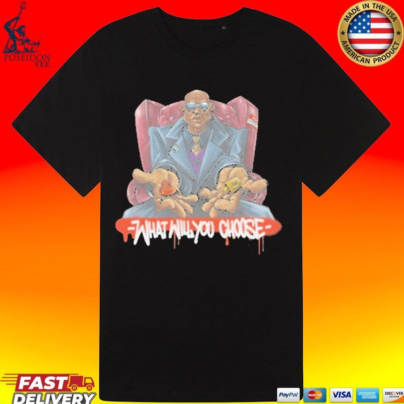 B.different What Will You Choose Make Your Choice Graffiti T-shirt