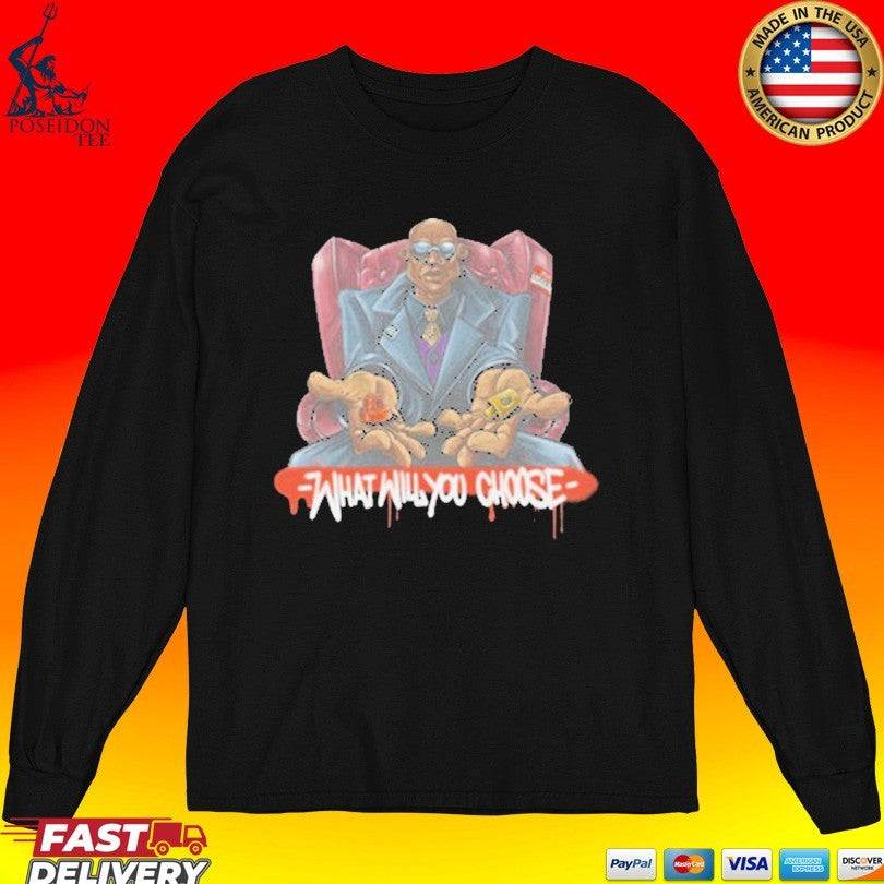 B.different What Will You Choose Make Your Choice Graffiti T-shirt