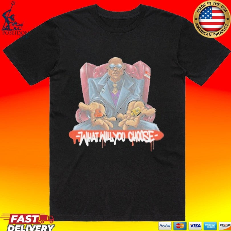 B.different What Will You Choose Make Your Choice Graffiti T-shirt