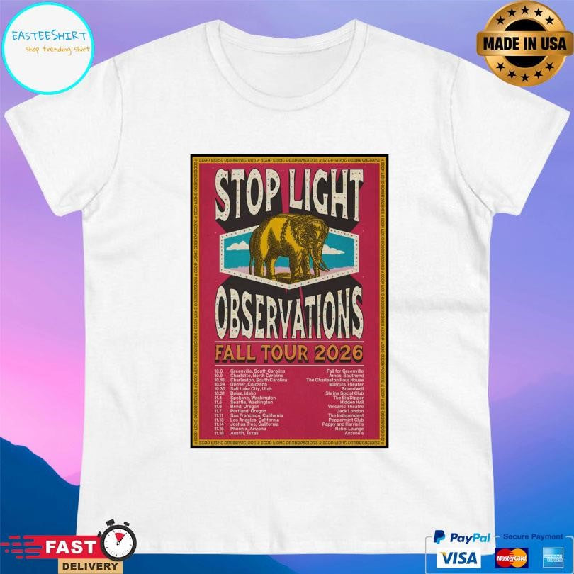 Stop Light Observations Fall 2026 Shows Shirt
