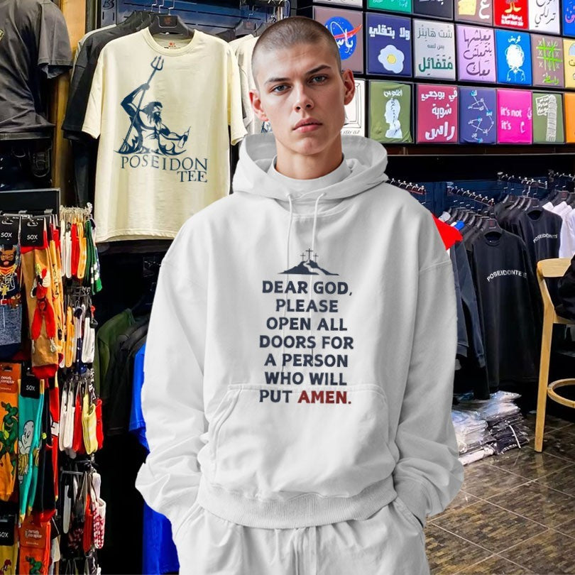 Dear God Please Open All Doors For A Person Who Will Put Amen T-shirt