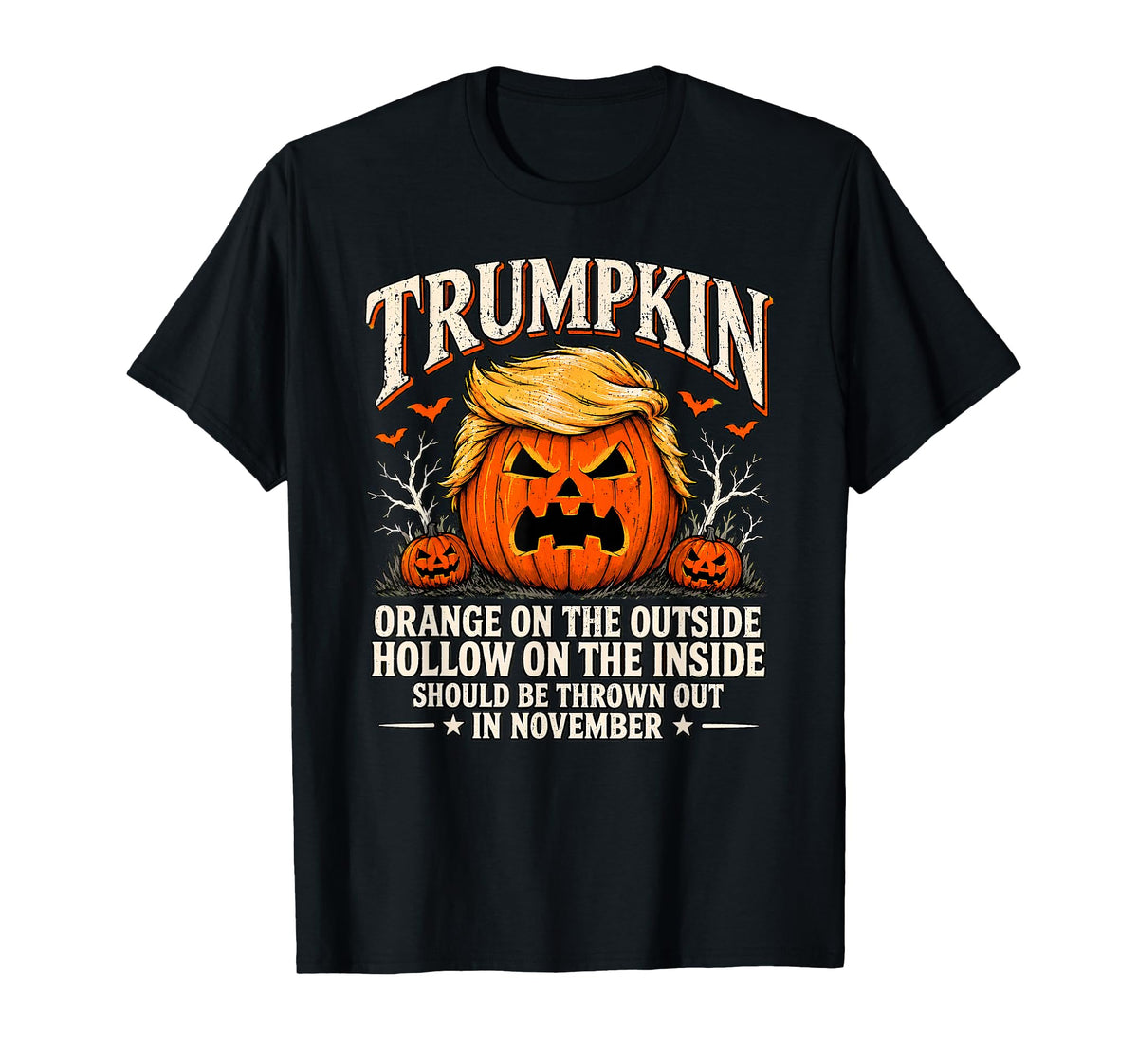Trumpkin Orange Outside Hollow Inside Thrown November Unisex T-shirt, Sweatshirt, Hoodie (1)