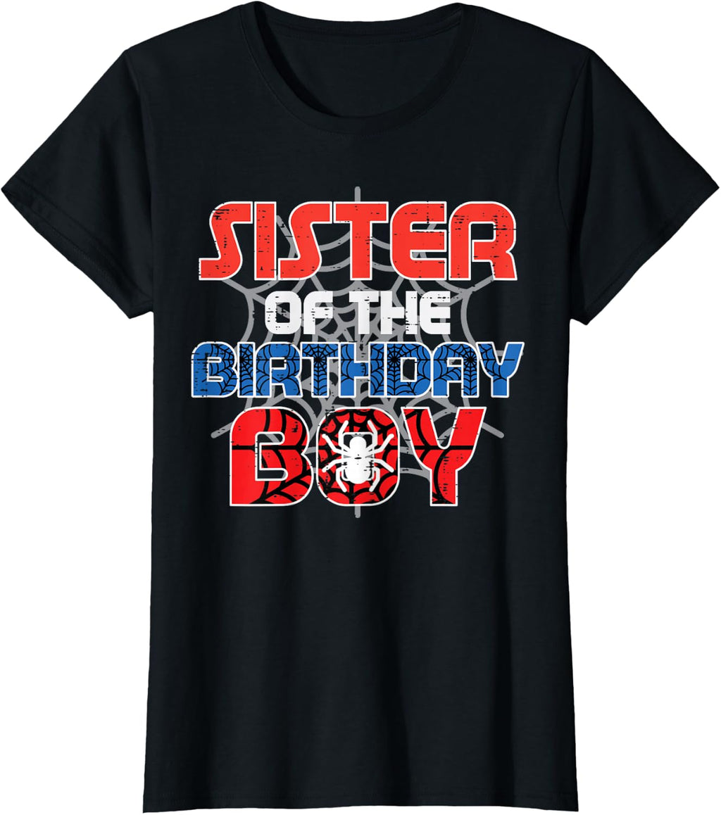 Sister Birthday Boy Spider Family Bday Party Unisex T-shirt, Sweatshirt, Hoodie (1)