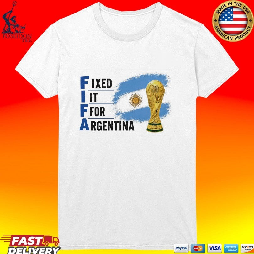 Fifa Fixed It For Argentina T-shirt