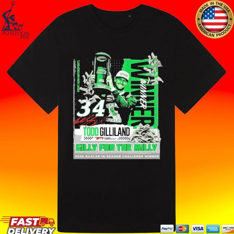 Gilly For The Milly Todd Gilliland T-shirt