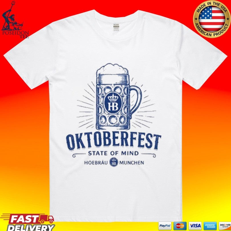 Hb Oktoberfest State Of Mind Swag Kit Sweepstakes Hofbrau Munchen Beer T-shirt