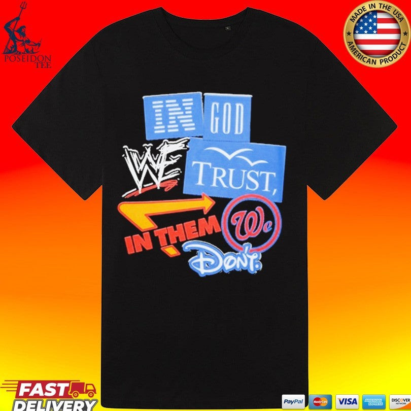 Hghmnds Brandalism In God Trust In Them Don’t T-shirt