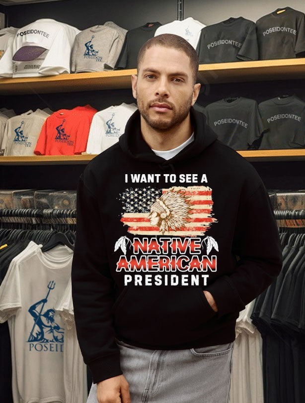 I Want To See A Native American President T-shirt