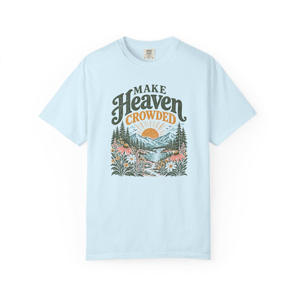 Make Heaven Crowded Vintage Christian Christian Clothes Womensclothing Bible Study Church Faith Based Christian Tee (5)