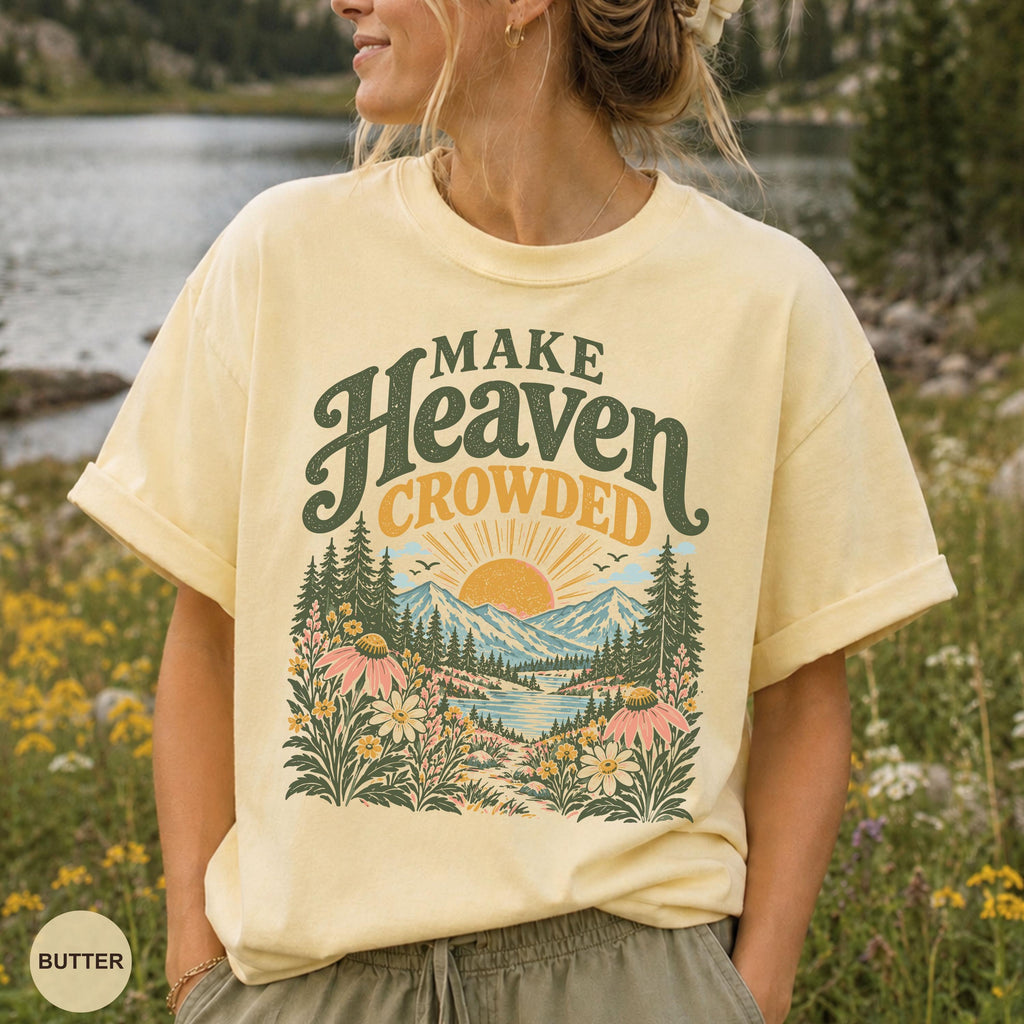 Make Heaven Crowded Vintage Christian Christian Clothes Womensclothing Bible Study Church Faith Based Christian Tee (1)
