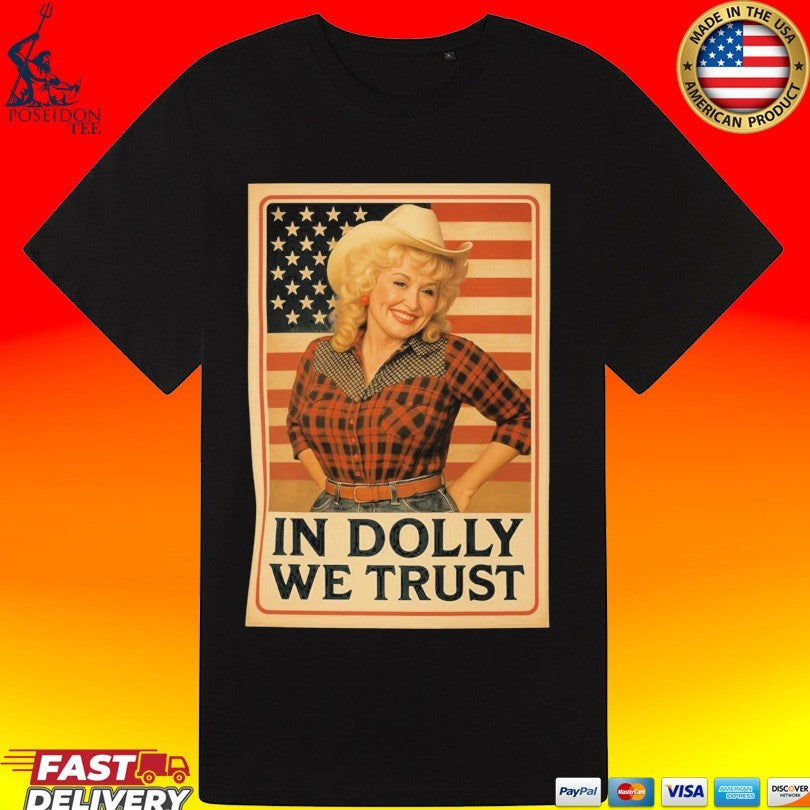 In Dolly We Trust American Flag T-shirt