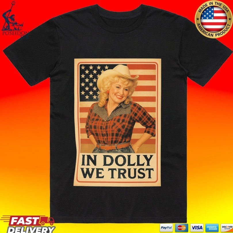 In Dolly We Trust American Flag T-shirt