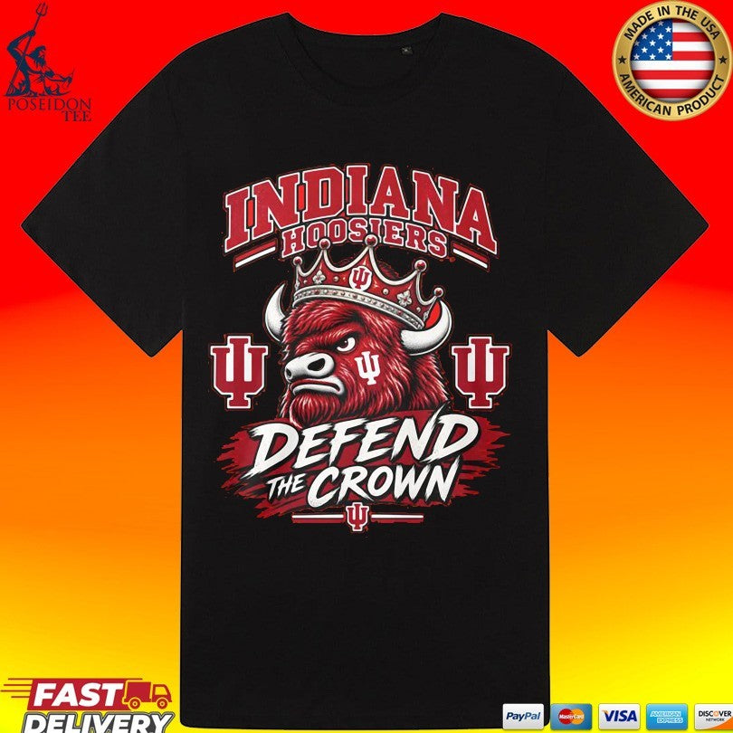 Indiana And Hoosiers Defend The Crown T-shirt