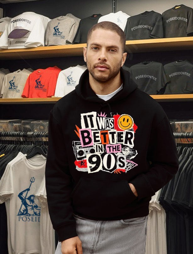 It Was Better In The 90s T-shirt