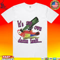 It’s My Own Damn Fault Wastin’ Away Again Parrots T-shirt
