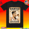 Allen Iverson Wear Jason Williams Wanted 50000 Reward Approach With Caution T-shirt