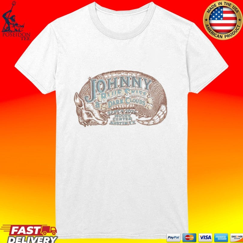 Johnny Blue Skies Austin Tx Event Poster At Moody Center In Austin Tx On September 4 2026 T-shirt