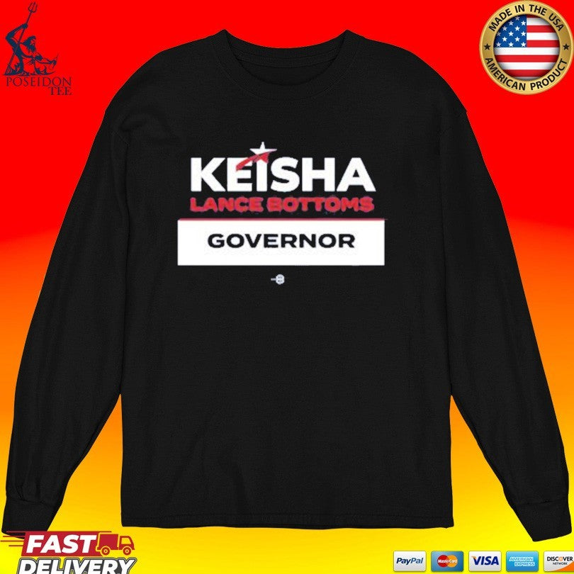 Keisha For Georgia Keisha For Governor T-shirt