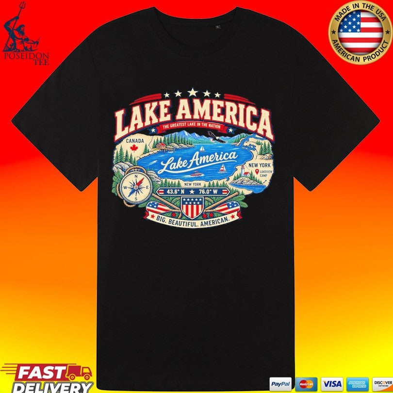 Lake America Est 2026 The Greatest Lake In The Nation Big Beautiful American T-shirt