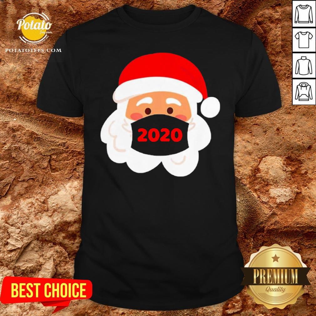 Santa Claus Wearing Face Mask 2020 Christmas Shirt
