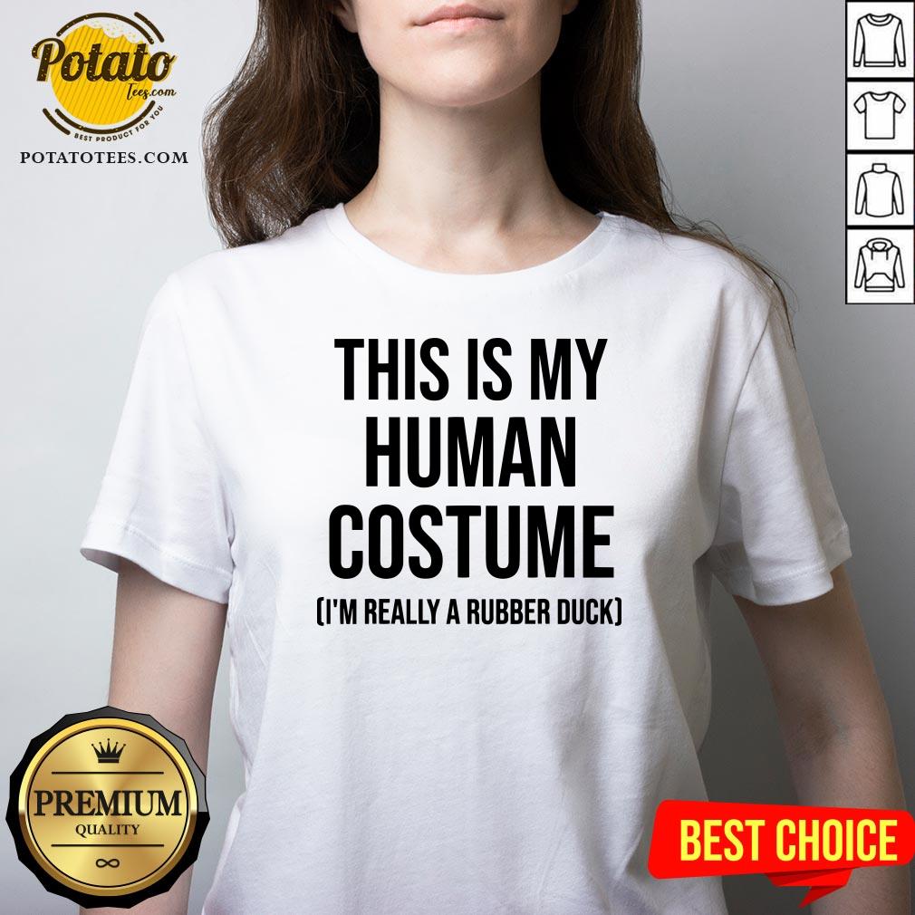 This Is My Human Costume I’m Really A Rubber Duck Halloween Shirt